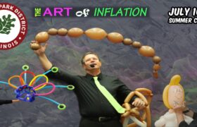 Summer Camp Spectacular: Magical Balloon-dude Dale’s ‘The Art of Inflation’ Delights Elk Grove Park District Kids